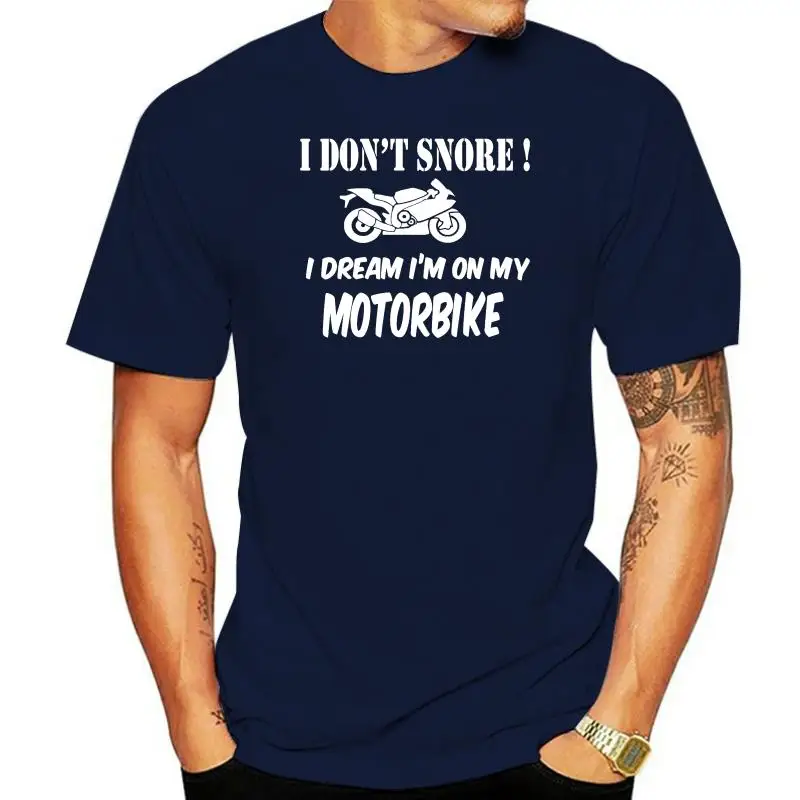 I Dont Snore Bikers Superbike Biker Comedy Mototrbike Mens T Shirt Size S XXL