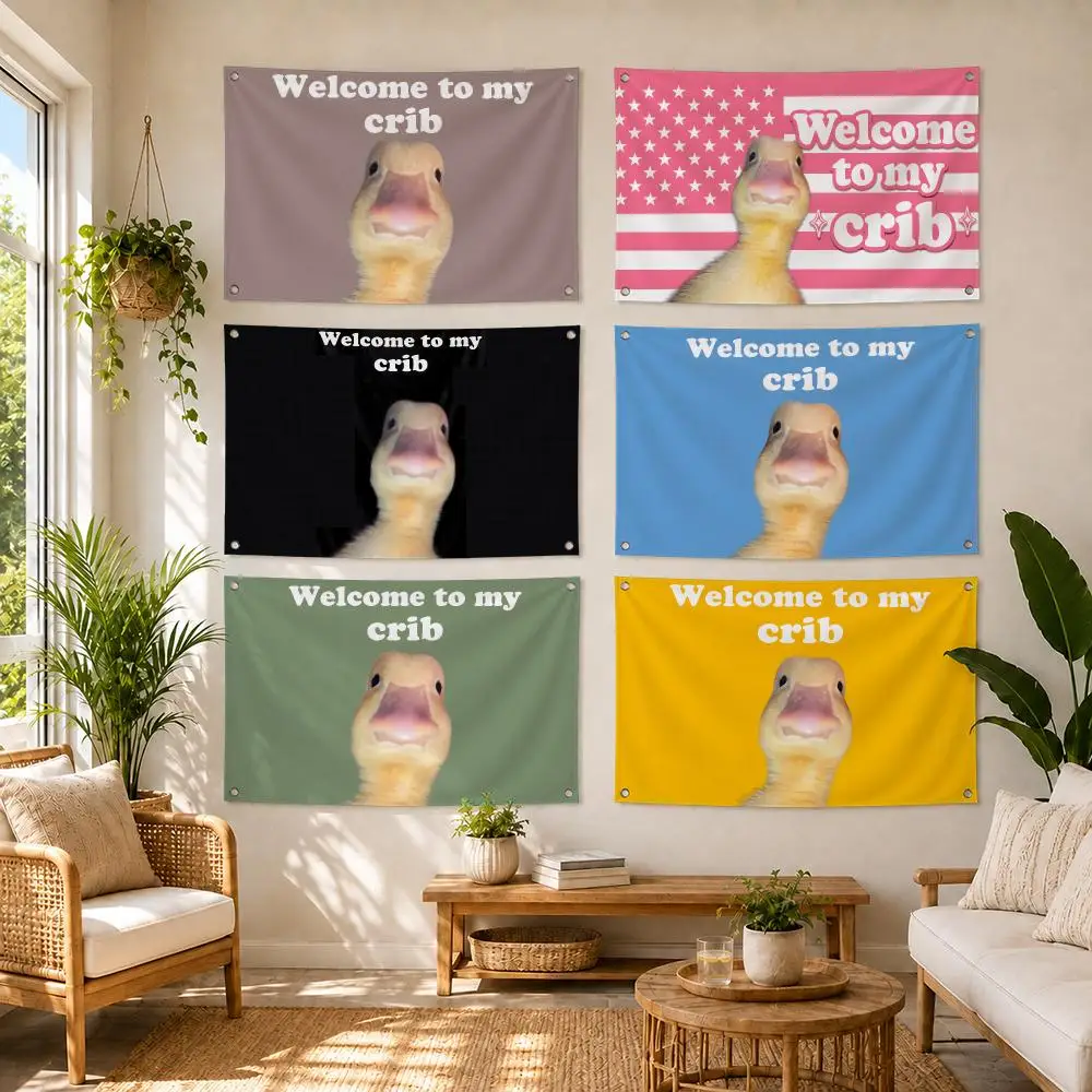 Welcome To My Crib Duck Meme Flags Flag Soft skin-friendly Durable Tapestry Outdoor party Home living room bedroom Decoration