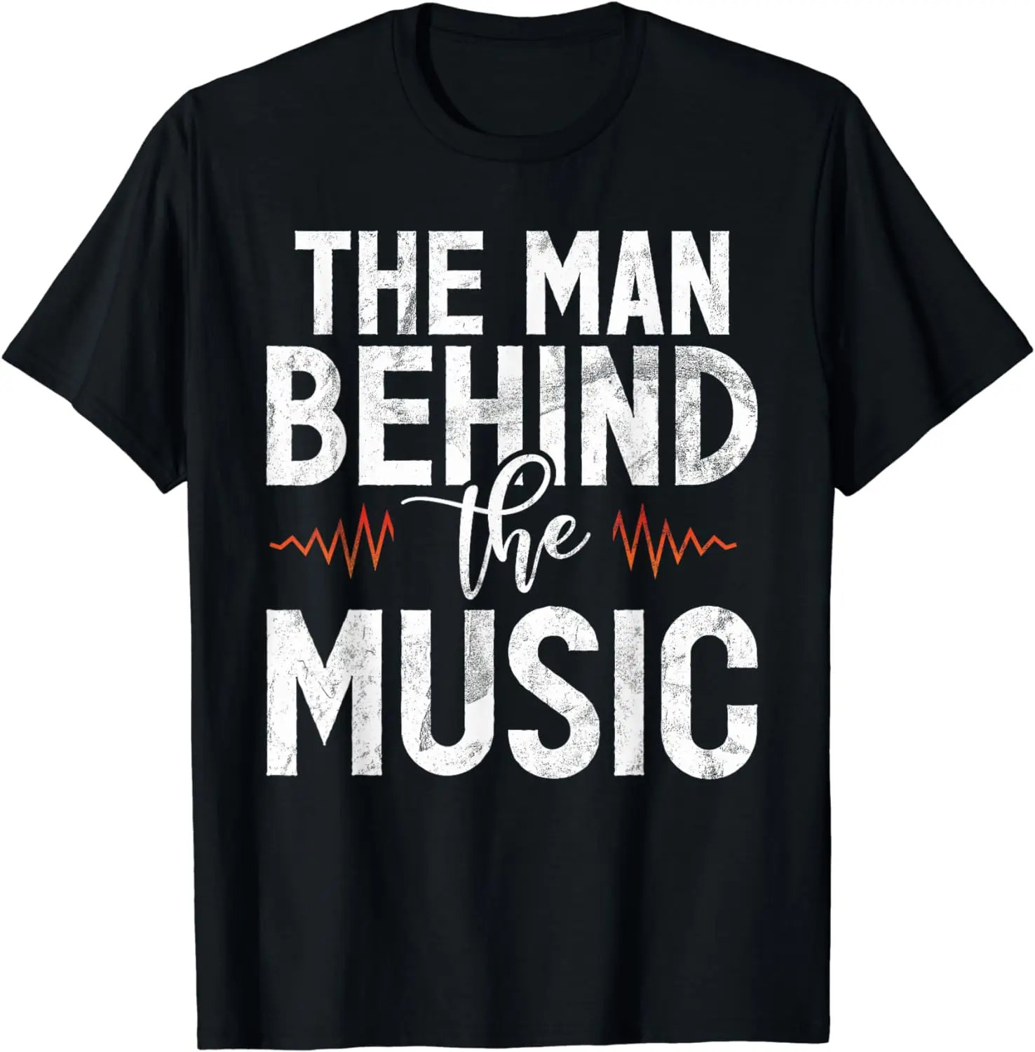 The Man behind the Music DJ T-Shirt