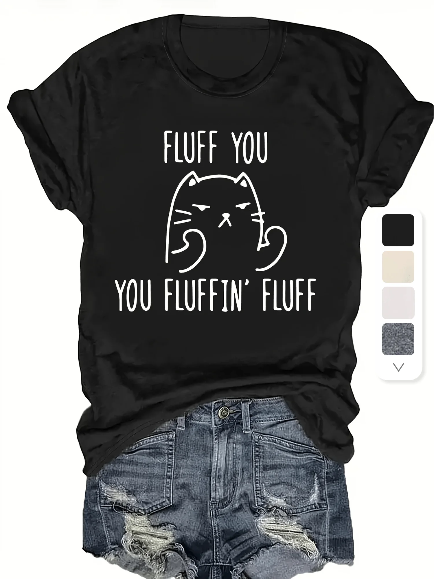 

Plus - Size Women's Black Short - Sleeve T - shirt, Funny Cat “Fluff You” Text Print, Humorous & Sassy