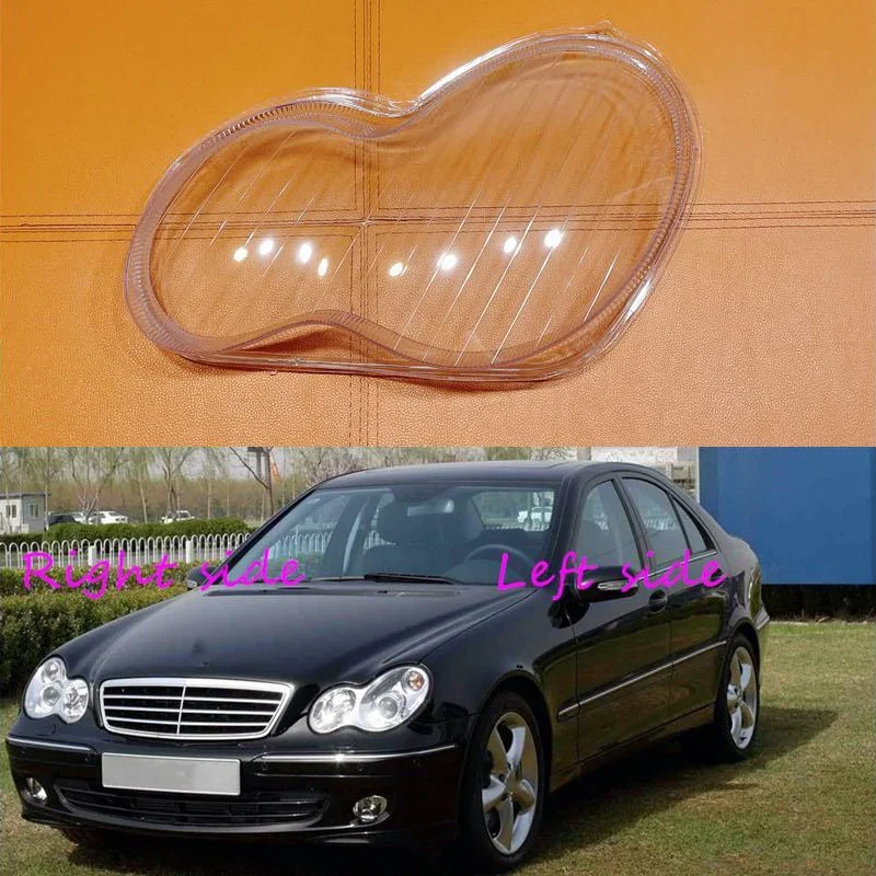 

For Mercedes-Benz C-Class W203 C180 C200 C230 C260 C280 2004-2007 Car Headlight cover Headlamp Lens Auto Shell Cover