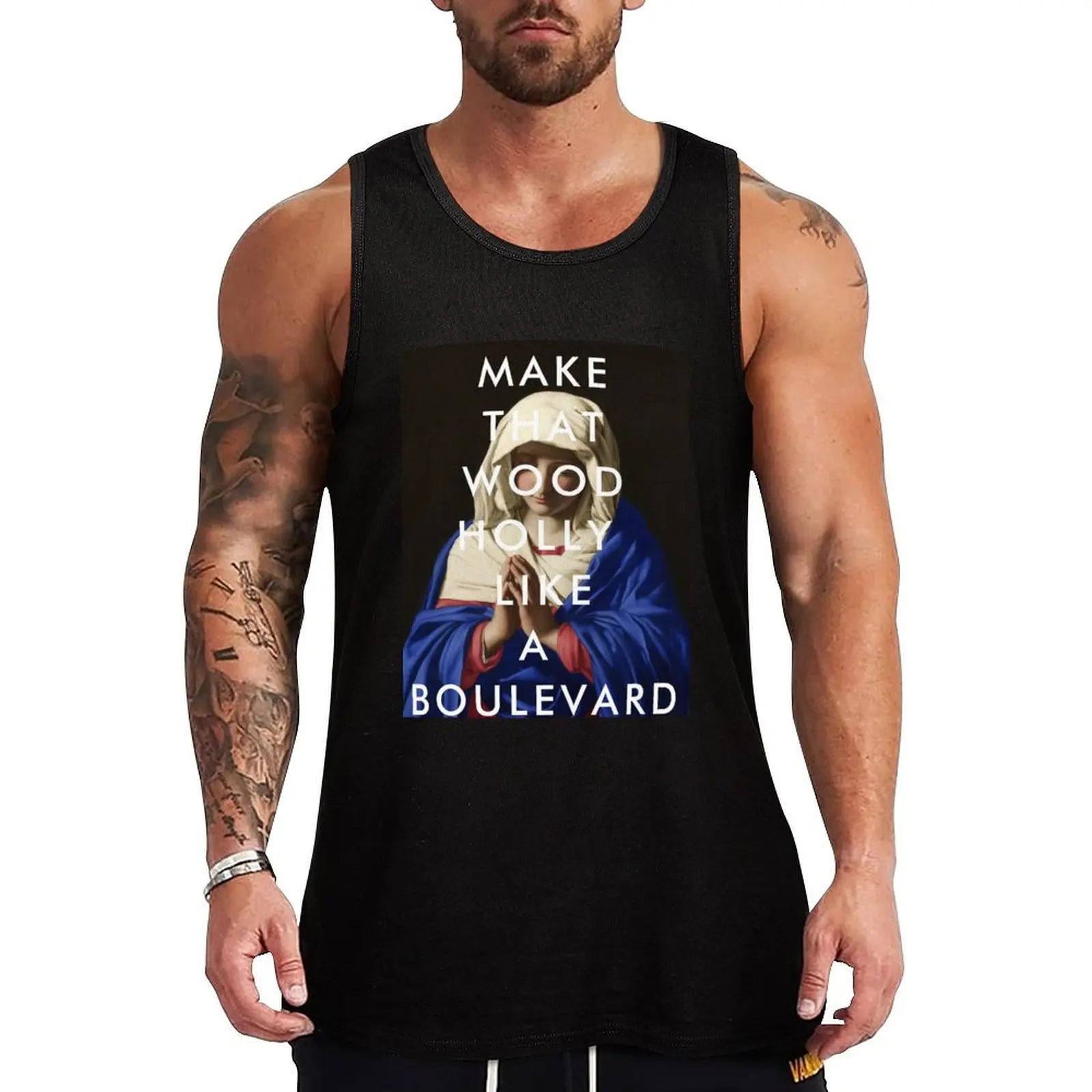 

MAKE THAT WOOD HOLLY LIKE A BOULEVARD DONT HURT YOURSELF BEYONCE Tank Top Men's summer t-shirt mens clothing sleeveless shirts