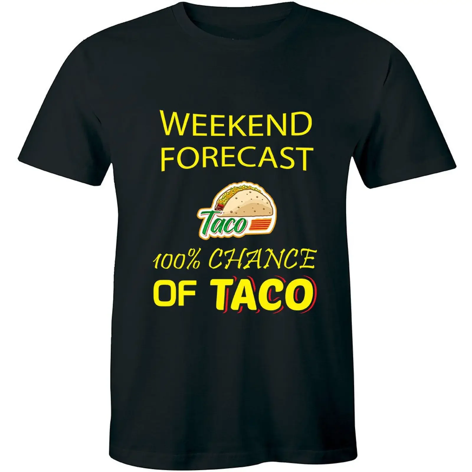 Mens Weekend Forecast 100 Chance of Tacos T Shirt Funny Mexican vintage Washed fashion Breathable streetwear Soft Slightly