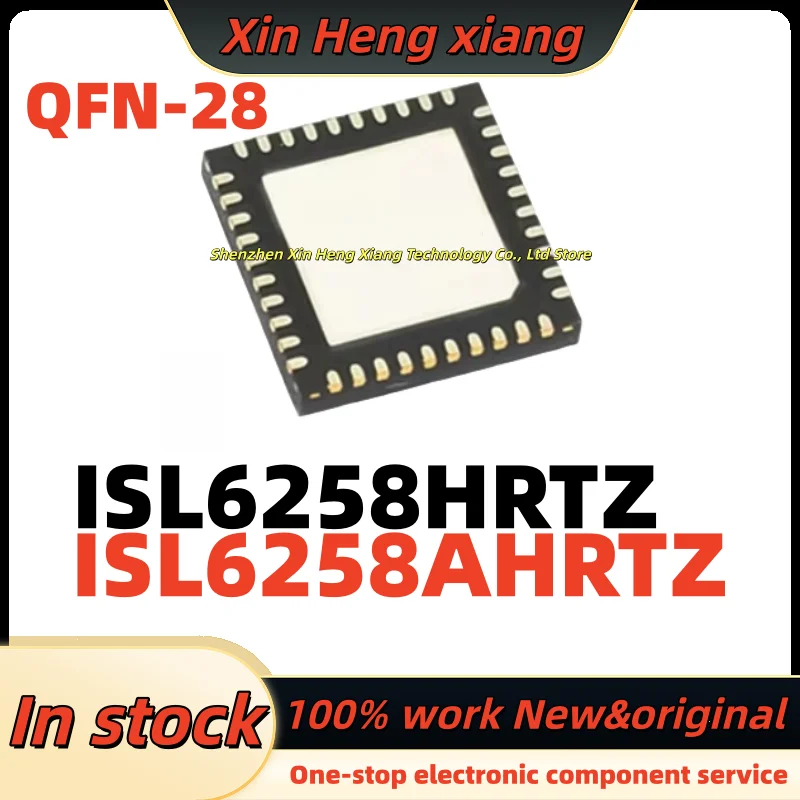 

(5pcs) 6258HRTZ ISL6258HRTZ ISL6258 8HRTZ ISL6258A ISL625 6258AHRTZ ISL6258AHRTZ QFN-28