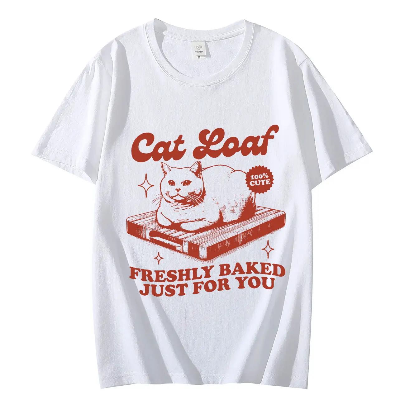 

Cat Loaf Freshly Baked Just for You T-shirt Funny Cat Meme Graphic T Shirts Unisex Fashion Casual Vintage T-shirts Streetwear