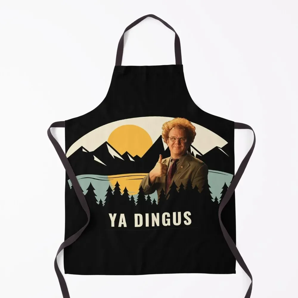 

Ya Dingus - Dr. Steve Brule Apron Things For Home And Kitchen beauty master Kitchen For Man For Home Accessories Apron