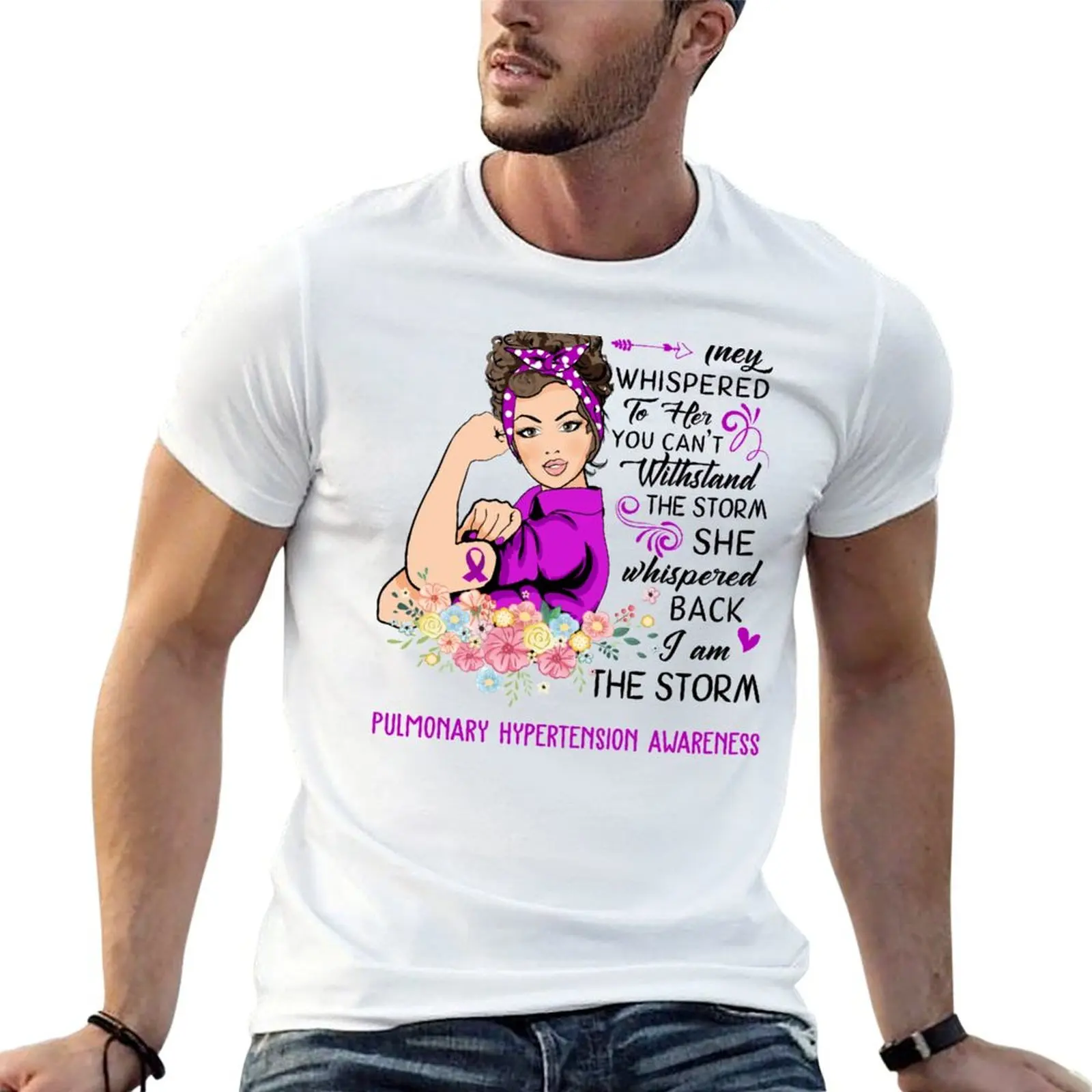 

T-Shirt HYPERTENSION shirt cotton THE soft t STORM AM man shirts for AWARENESS t PULMONARY I essential