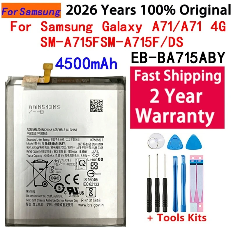 100 % NEUER 4500 mAh EB-BA715ABY Akku für Samsung Galaxy A71 4G A7160 SM-A7160 A715F SM-A715 Telefon-Ersatzbatterien + Werkzeuge