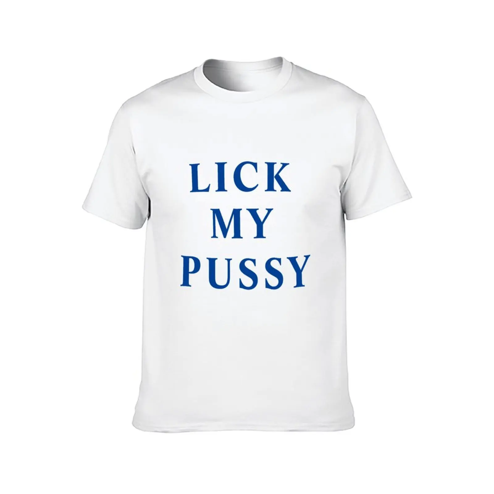 تي شيرت LICK MY PUSSY تي شيرت مطبوع للرجال تي شيرت مصمم
