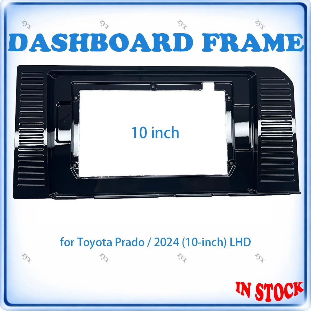 

Car Radio Fascia Frame For Toyota Prado 2024 10 inch LHD Stereo Panel With Canbus Decoder & Wiring Harness