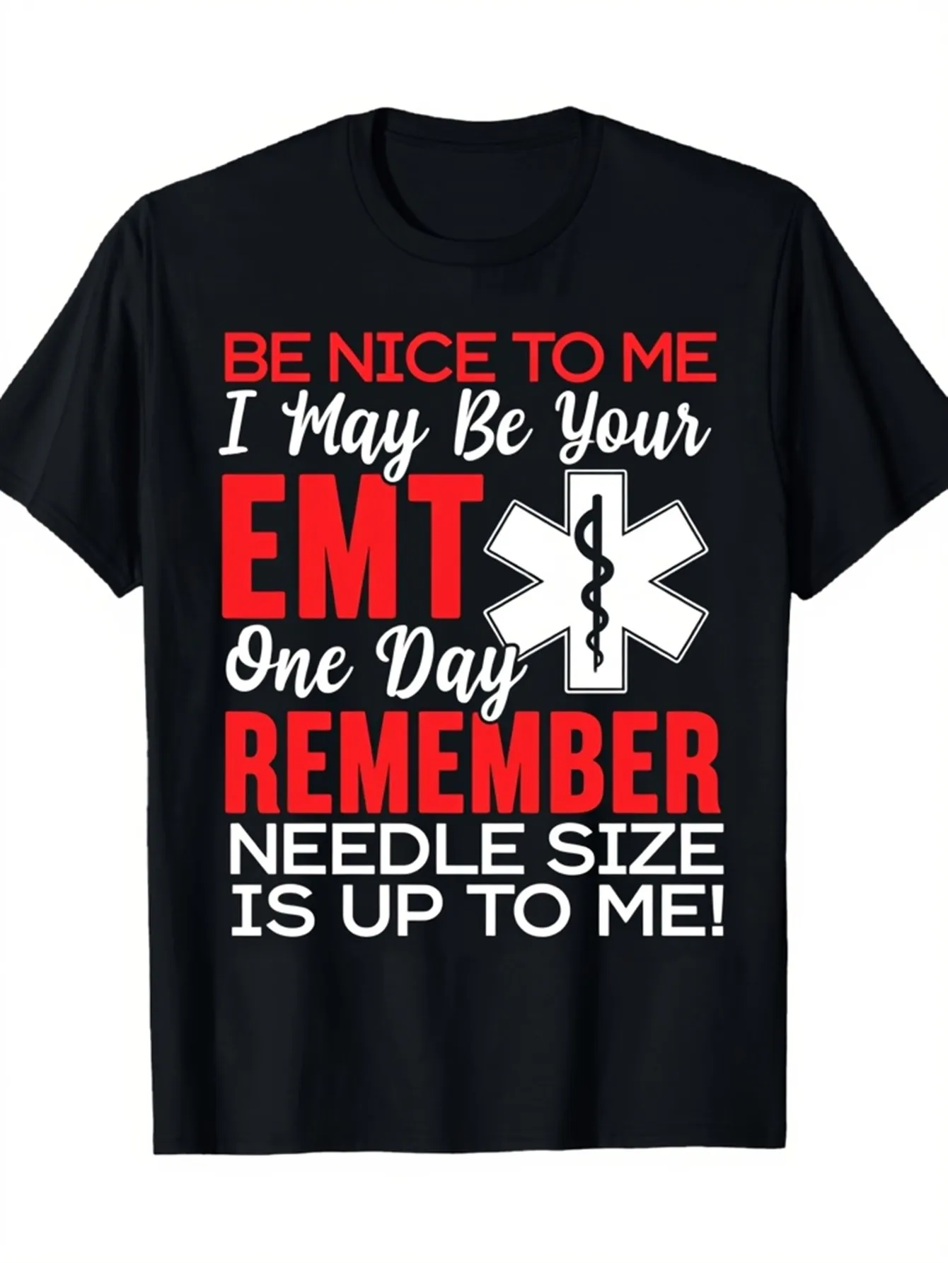 Funny EMT Medical Technician EMS Medical Paramedic T-Shirt 100% Cotton O-Neck Short Sleeve Summer Casual Mens T-shirt Streetwear