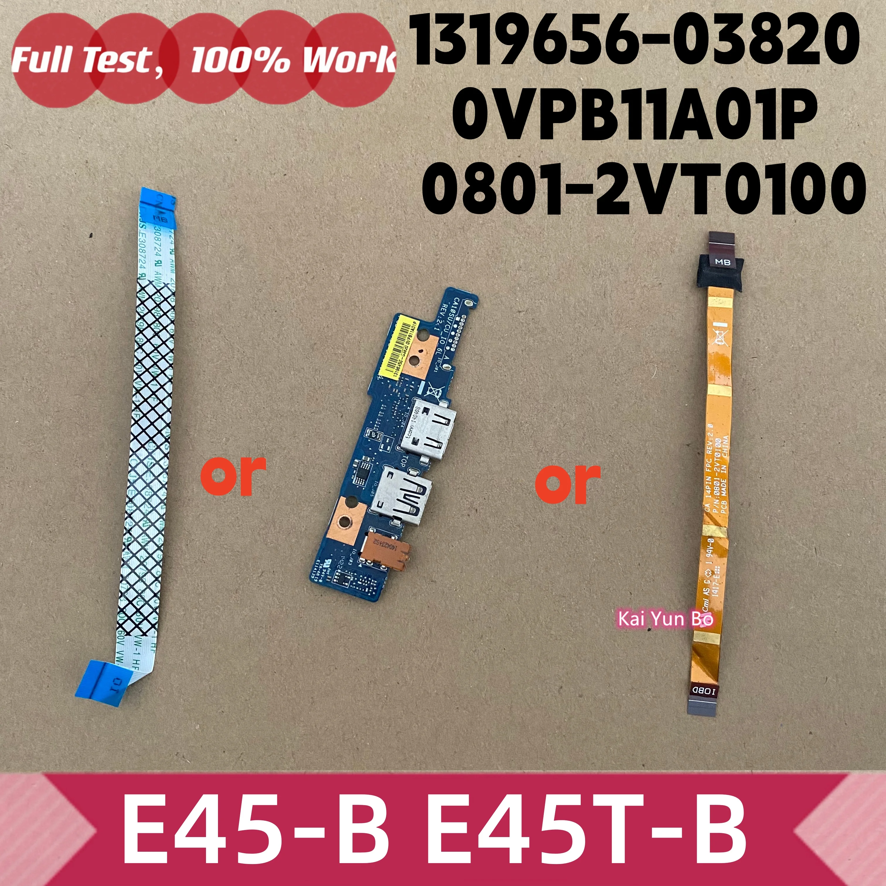 Placa o Cable de Audio USB HDMI para Portátil Kai Yun Bo para Toshiba Satellite E45-B E45T-B 1319656-03820 0VPB11A01P 0801-2VT0100