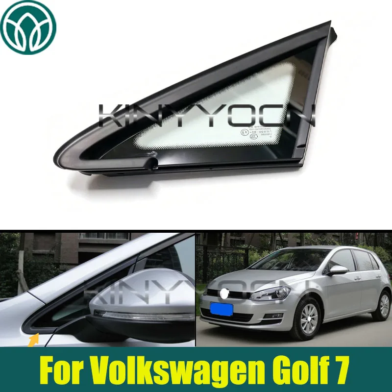 Front Door Fixed Quarter Window Glass For Volkswagen Golf 7 Front Window Glass Triangle Plate Garnish Cover