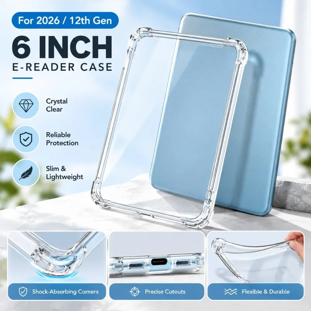 Airbag 6″ E-Reader Case Reinforced Corner Anti-fall Clear Protective Case Soft TPU for Kindle 2026 12th Gen/Kindle Aluminum