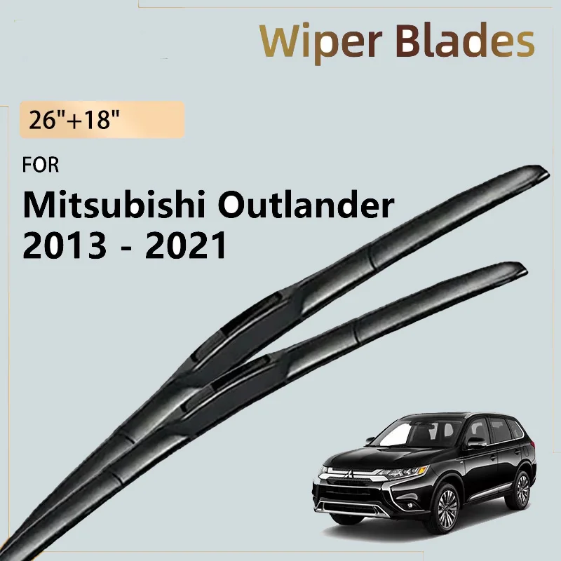 

For Mitsubishi Outlander ZK PHEV 2013 - 2021 2020 2019 2018 2017 2016 2015 2014 Accessorie Car Front Wiper Blades Window Brushes