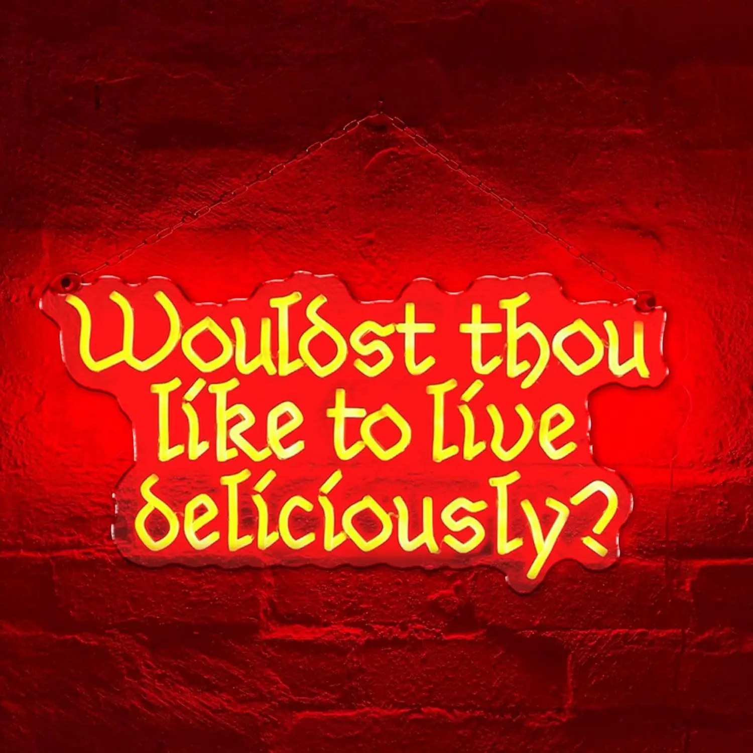 

Wouldst Thou Like to Live Deliciously Neon Sign USB Dimmable LED Neon Light Sign for Drink Bar Man Cave Bedroom Party Wall Decor
