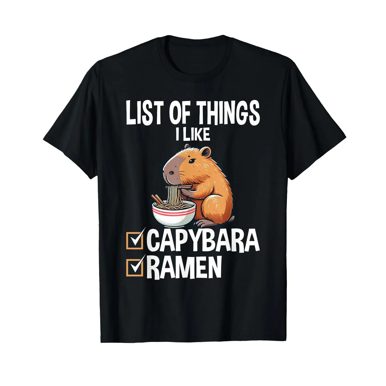 Cute Kawaii Capybara List of Things I Like Ramen Lover T Shirt vintage Washed Unisex Stretched fashion Slightly homme Casual