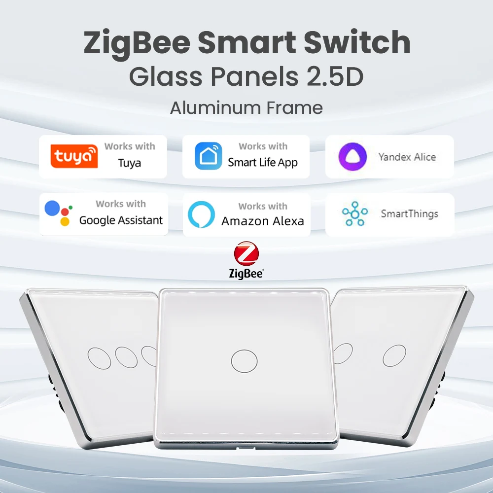 

Tuya Zigbee Smart Switch Glass Panels 2.5D EU Neutral Wire Required Light Touch Switch Alexa Google Home Alice Smart Life