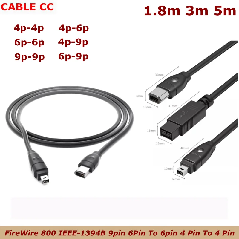 FireWire 800 IEEE-1394B 9pin 6Pin To 6pin 4 Pin To 4 Pin IEEE 1394 For ILink Adapter Cable 4Pin To Firewire 400 Cable 1.8m 3m 5m