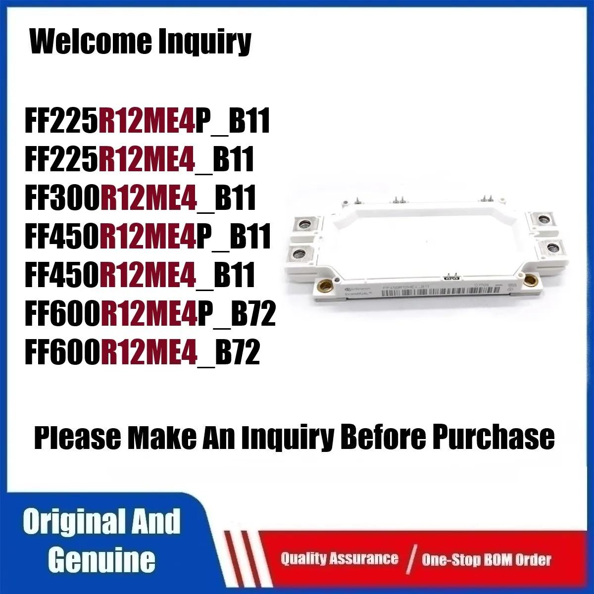 

New FF225R12ME4P_B11 FF225R12ME4_B11 FF300R12ME4_B11 FF450R12ME4P_B11 FF450R12ME4_B11 FF600R12ME4P_B72 FF600R12ME4_B72 Module