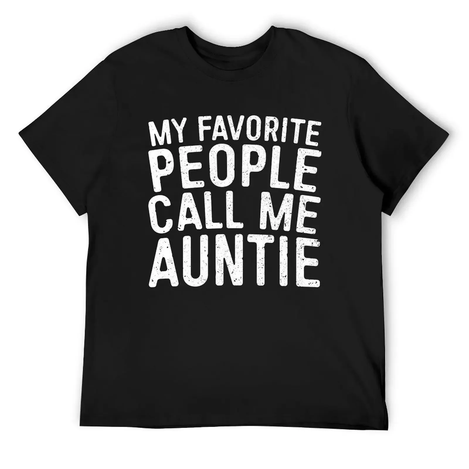 

My Favorite People Call Me Auntie T-Shirt boys animal print summer 2025 Funny t-shirts basketball graphic tees t shirts for men
