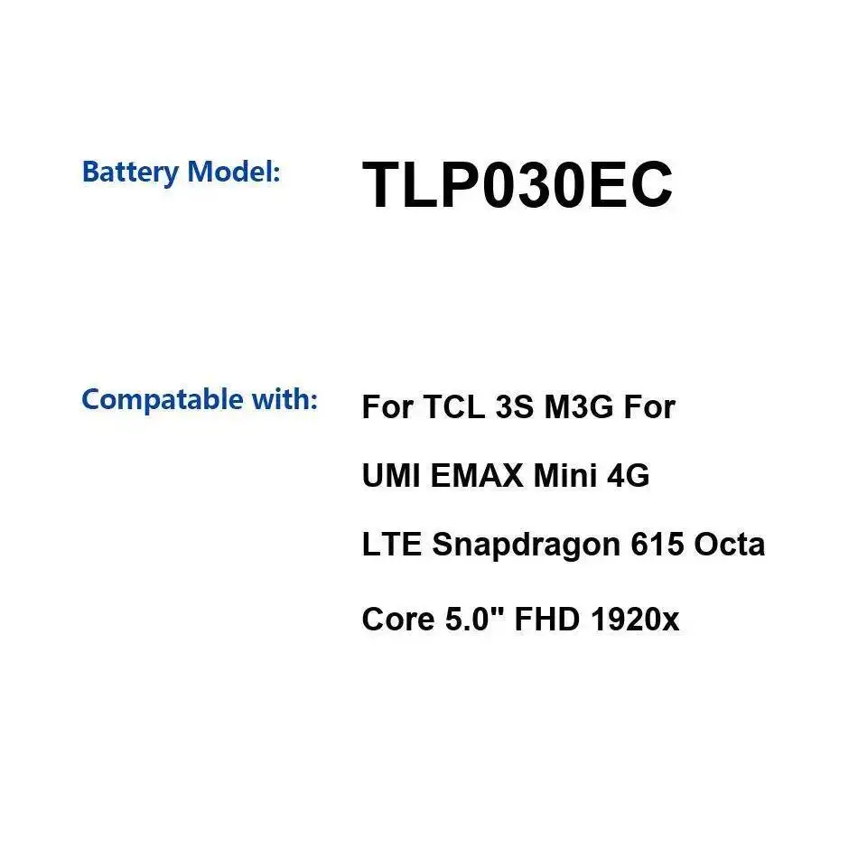 Аккумулятор мобильного телефона TLP030EC 3050 мАч для Tcl 3S M3G Umi Emax Mini 4G Lte Snapdragon 615, восьмиядерный 5,0 дюйма, Fhd 1920X Аккумулятор мобильного телефона TLP030EC 3050 мАч для Tcl 3S M3G Umi Emax Mini 4G Lte Snapdragon 615, восьмиядерный 5,0 дюйма, Fhd 1920X