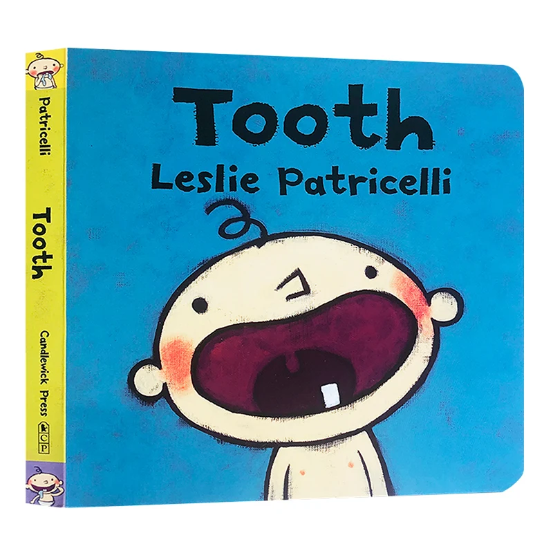 

Tooth, Leslie Patricelli, Baby Children's books aged 1 2 3, English picture book, 9780763679330