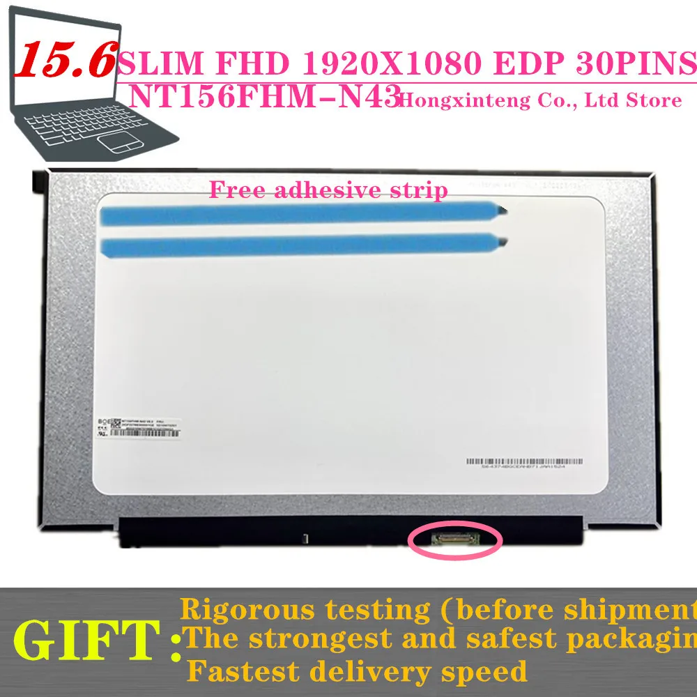 

NEW 15.6INCH FHD 1080P 30PINS LCD SCREEN NT156FHM-N43 FIT B156HTN06.2 N156HGA-EA3 REV C3 For Lenovo Ideapad 3-15ITL6 82H8