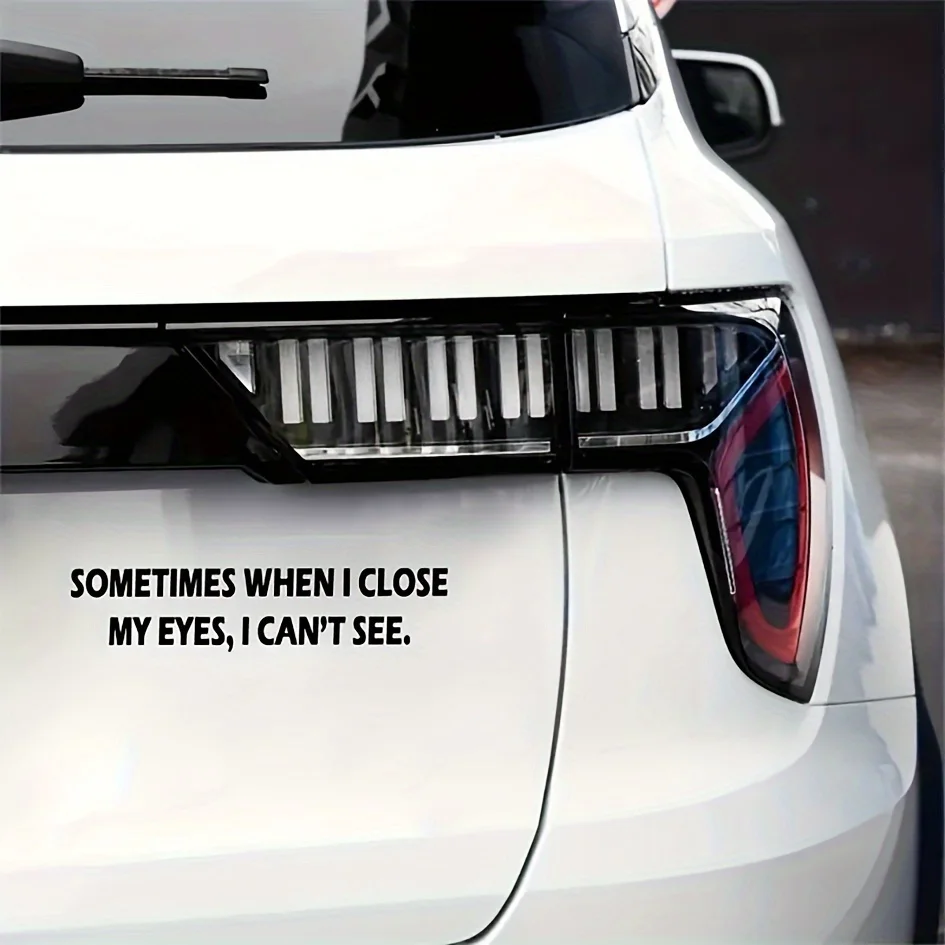 

Removable Easy] Fun Ideas "Sometimes When I Close My Eyes, I Can't See" Wall Decals - Waterproof Removable, Suitable