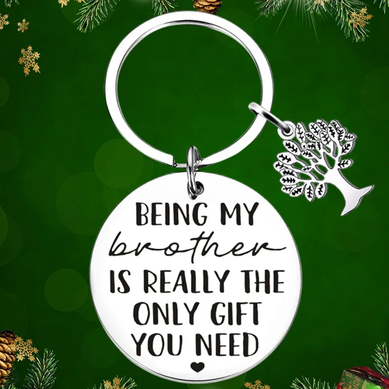 Funny Brother Gifts Keychain Pendant Brother Birthday Key Chains Being My Brother Is Really The Only Gift You Need