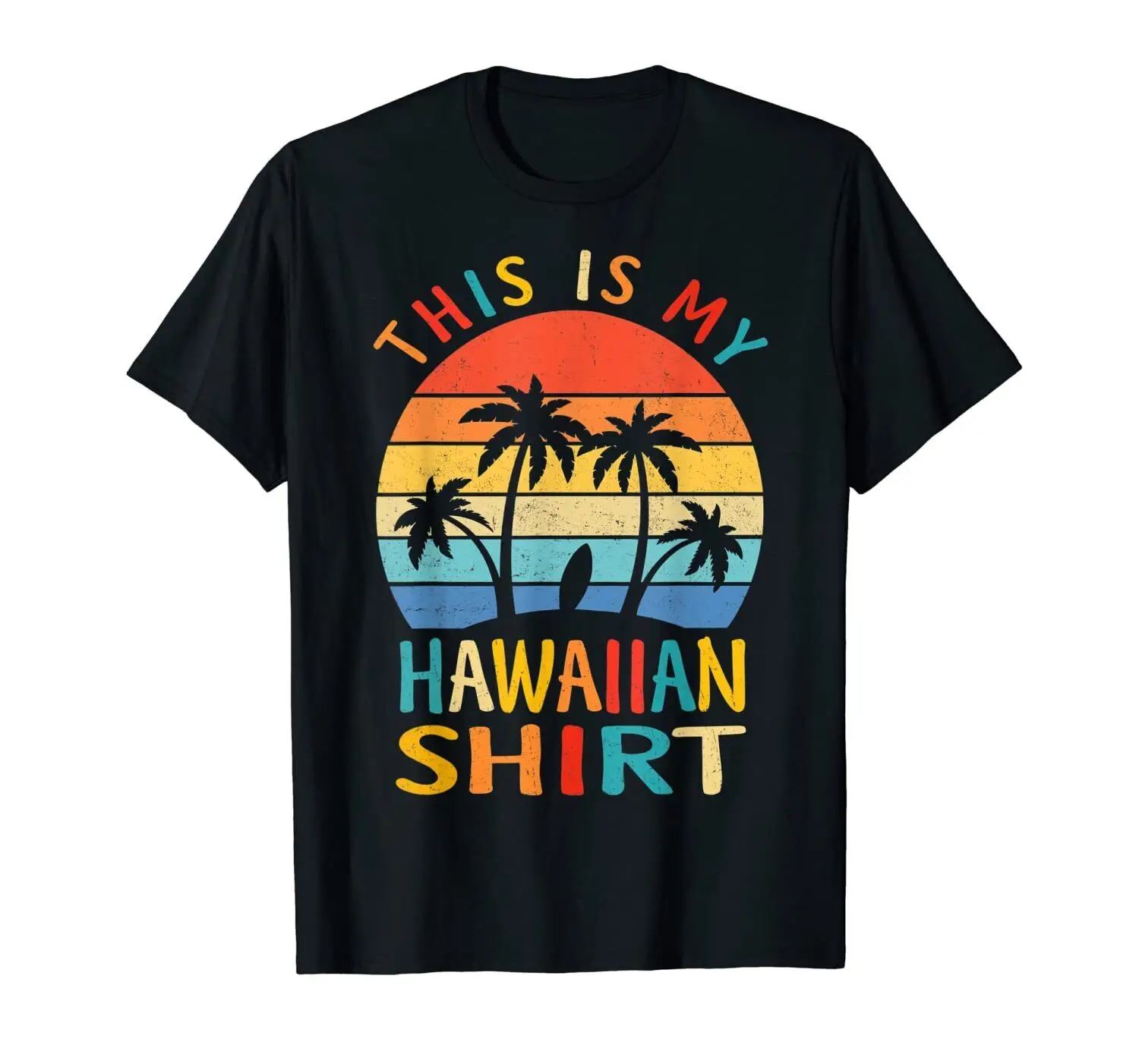 USA This Is My Hawaiian Shirt Tropical Luau Costume Party Hawaii T-Shirt