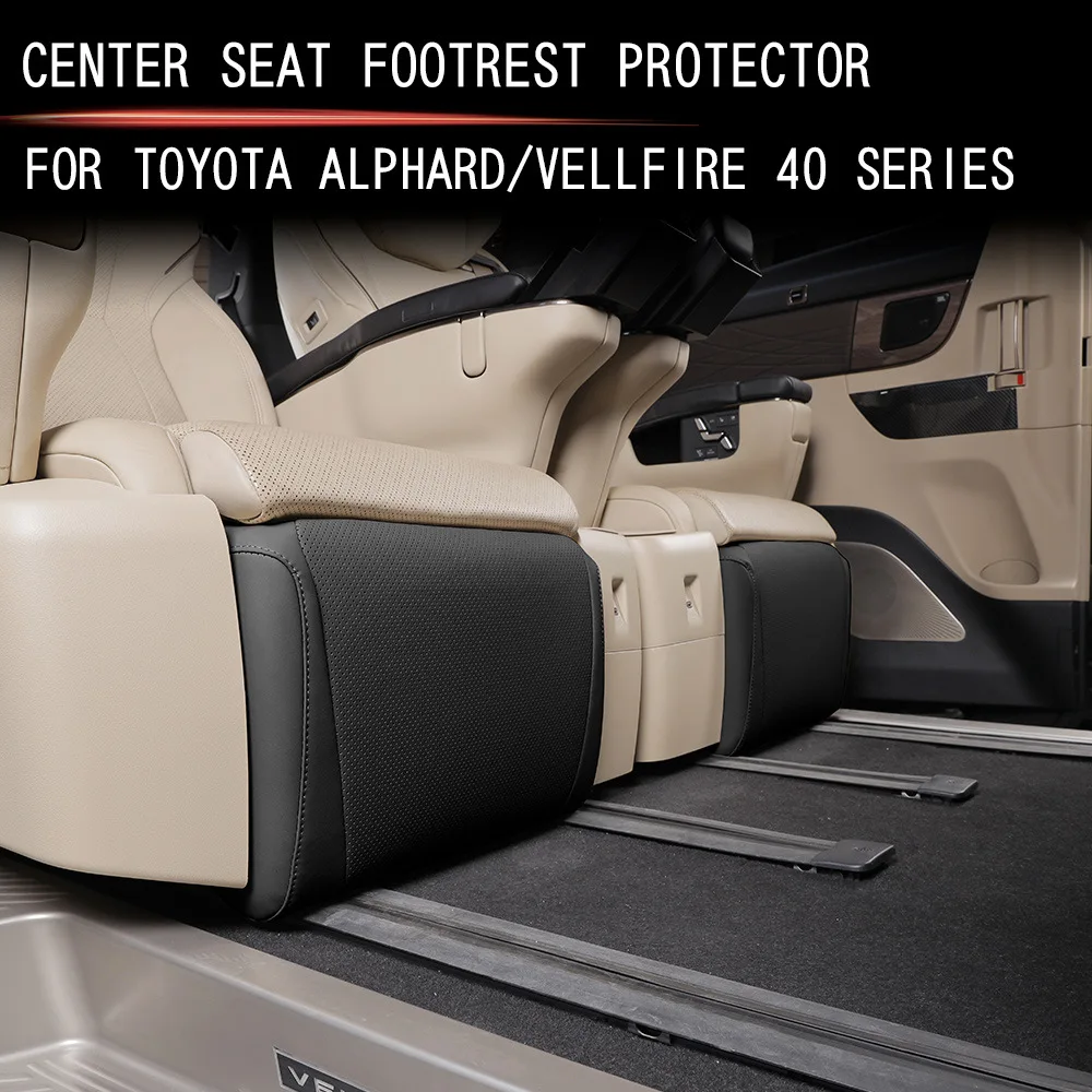 

Center Seat Footrest Anti-Scratch Protection Cover for 2023 Toyota ALPHARD/VELLFIRE40 Series-Business Car Modification Accessory