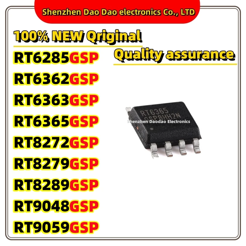 

10Pcs RT6285GSP RT6362 RT6363 RT6365 RT8272 RT8279 RT8289 RT9048 RT9059 GSP IC Chip SOP-8 New original