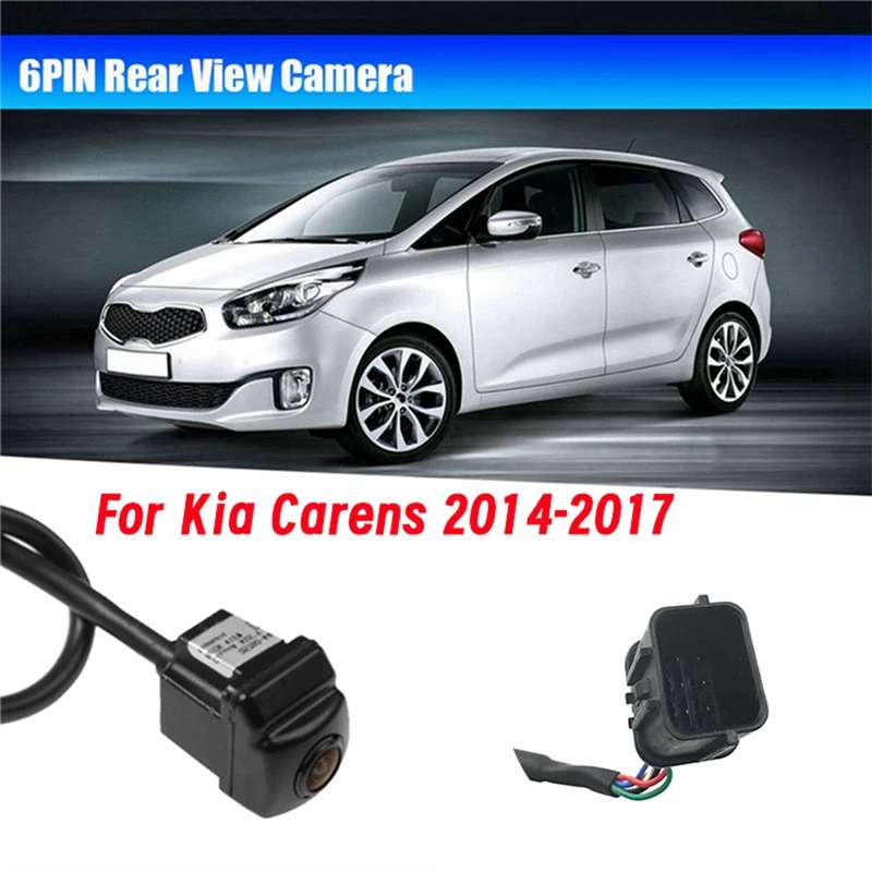 6PIN Rear View Camera 95760-A4100 For Kia Carens 2014-2017 Reverse Parking Assist Tailgate Camera 95760-A4030 95760A4010 Parts