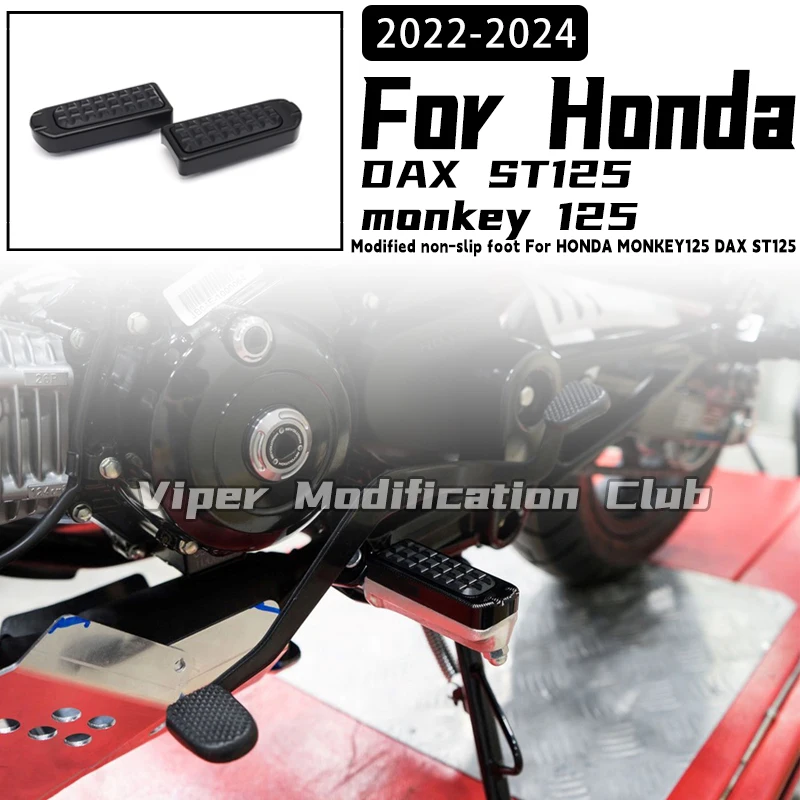 

Для HONDA MONKEY 125 DAX ST125 модифицированная нескользящая подставка для ног, педаль 2018 2019 2020 2021 2022 2023 2024