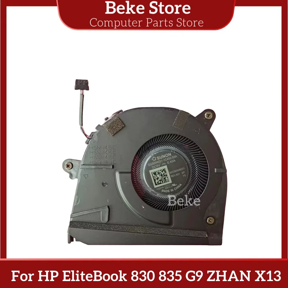 

Новый оригинальный вентилятор Beke для ноутбука HP EliteBook 830 835 G9 ZHAN X13 HSN-I45 I49C-3 EG50040S1-1C450-S9A, быстрая доставка