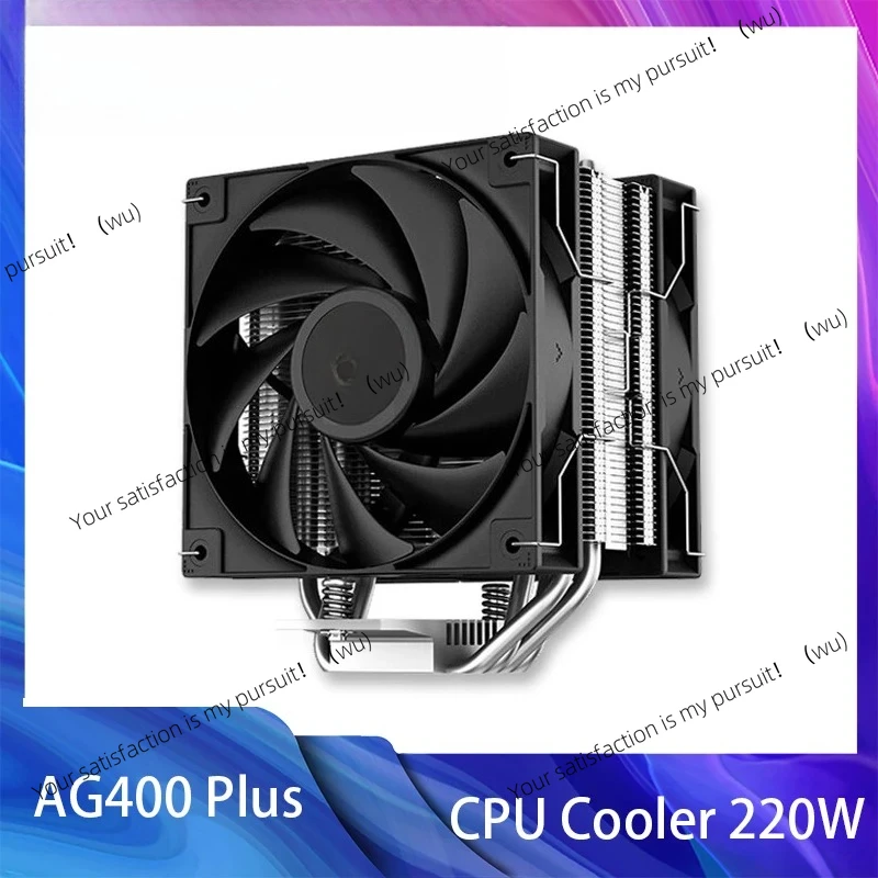 AG400 Plus 4 тепловых трубки, двойной вентилятор, 220 Вт, охладитель процессора, вентилятор 120 мм, воздушный охладитель для процессора LGA1700 1200 115X AM4, радиатор воздушного охлаждения процессора