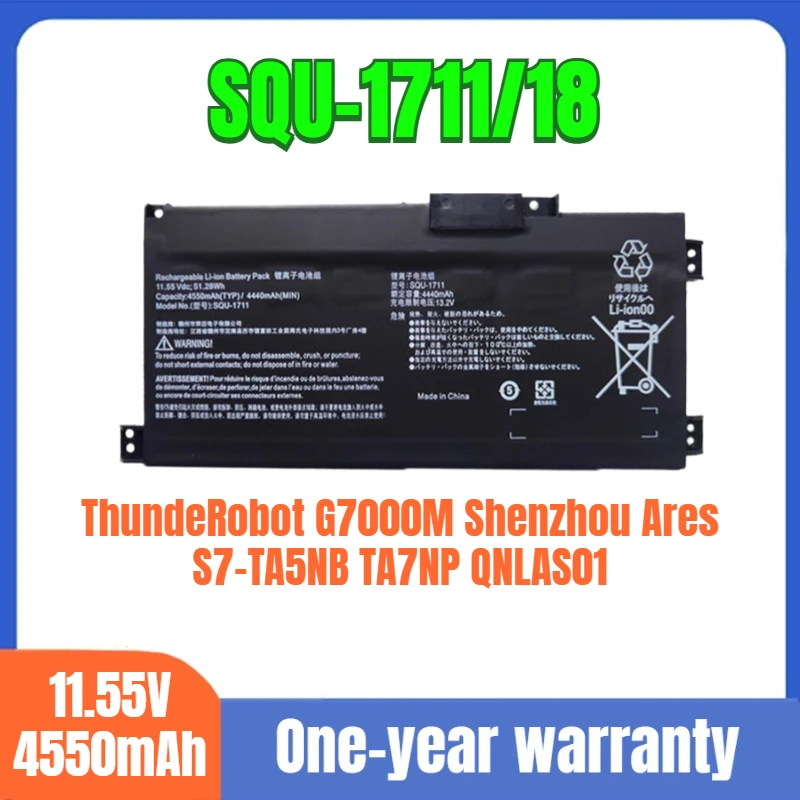 

SQU-1711/18 ThundeRobot notebook battery suitable for ThundeRobot G7000M Shenzhou Ares S7-TA5NB TA7NP QNLAS01lithium-ion battery