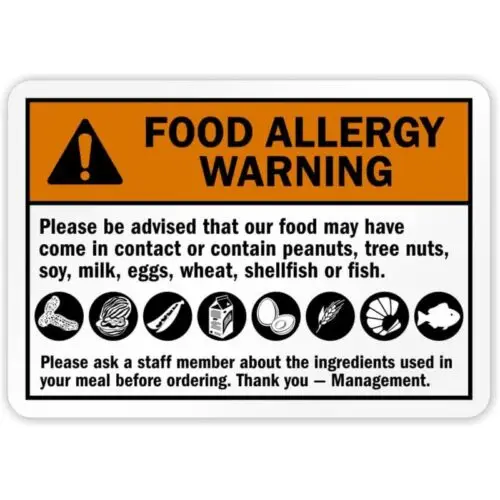 Be Advised Food May Contain Allergy Aluminum Weatherproof Sign p1132