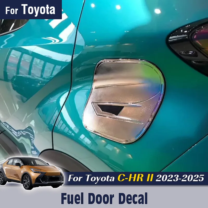 

Для Toyota C-HR II 2023 2024 2025 автомобильная топливная дверная рама, декоративная крышка, наклейки на панель, аксессуары для наружного украшения