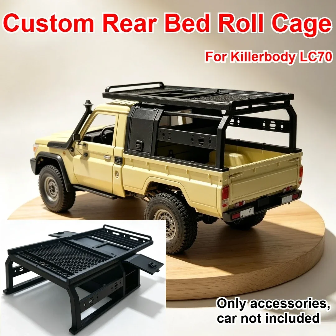 RC Pickup Truck Australian Style Rear Bed Roll Cage For 1/10 Killerbody LC70 Custom Model Number Decor Styling Upgrade Parts