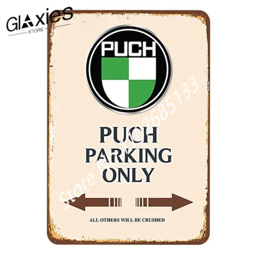 Puch-letrero Retro para estacionamiento de Motor, placa de hojalata de Metal, decoración de pared exclusiva para perímetro de garaje y temas Vintage al aire libre