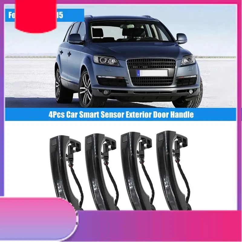 

4Pcs Car Exterior Door Handle For Q7 2007-2015 4L0837205A 4L0837205B 4L0837207A Black-Y79A