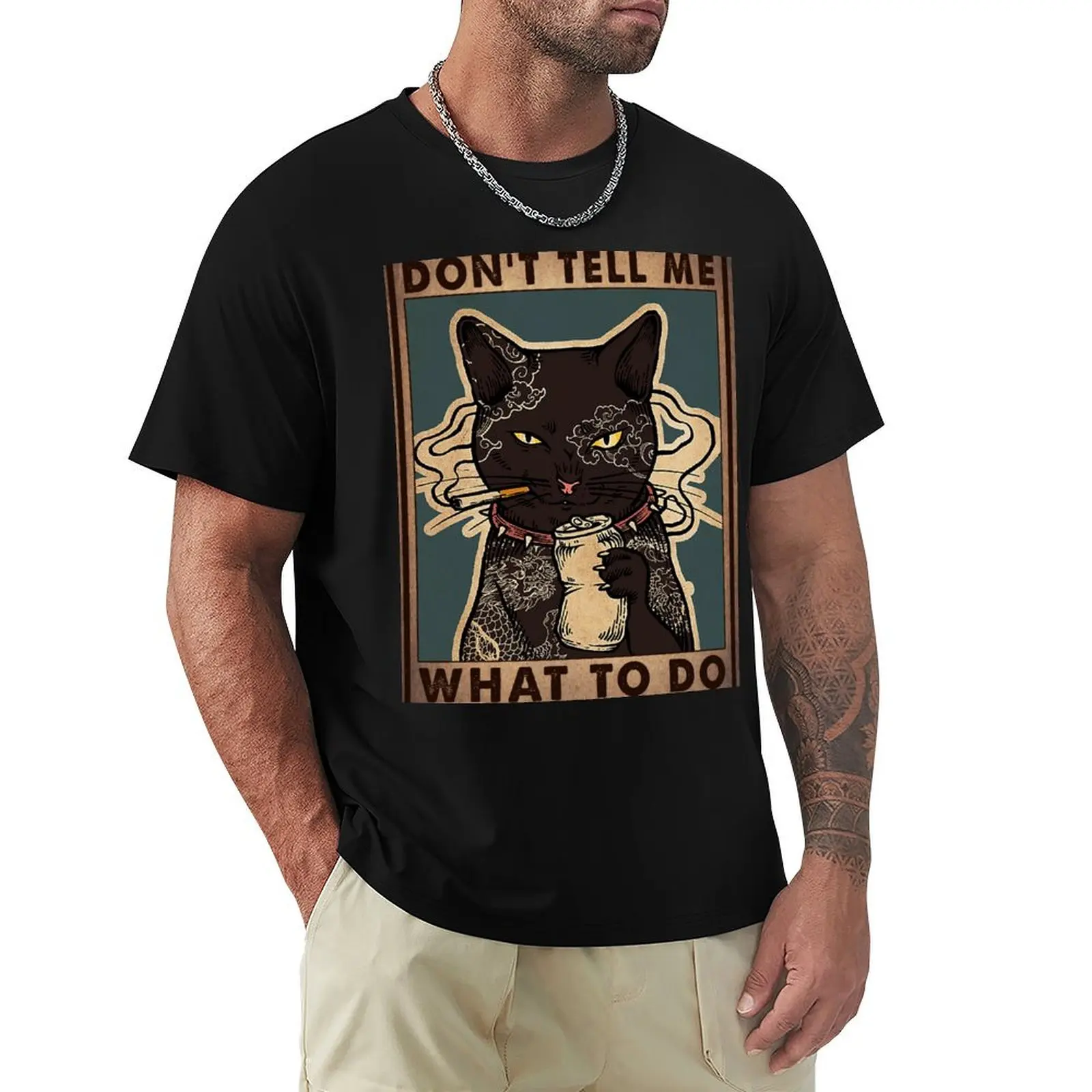 

Don't Tell Me What To Do Black Cat T-Shirt quick drying fashion shirts T-shirts for men cotton
