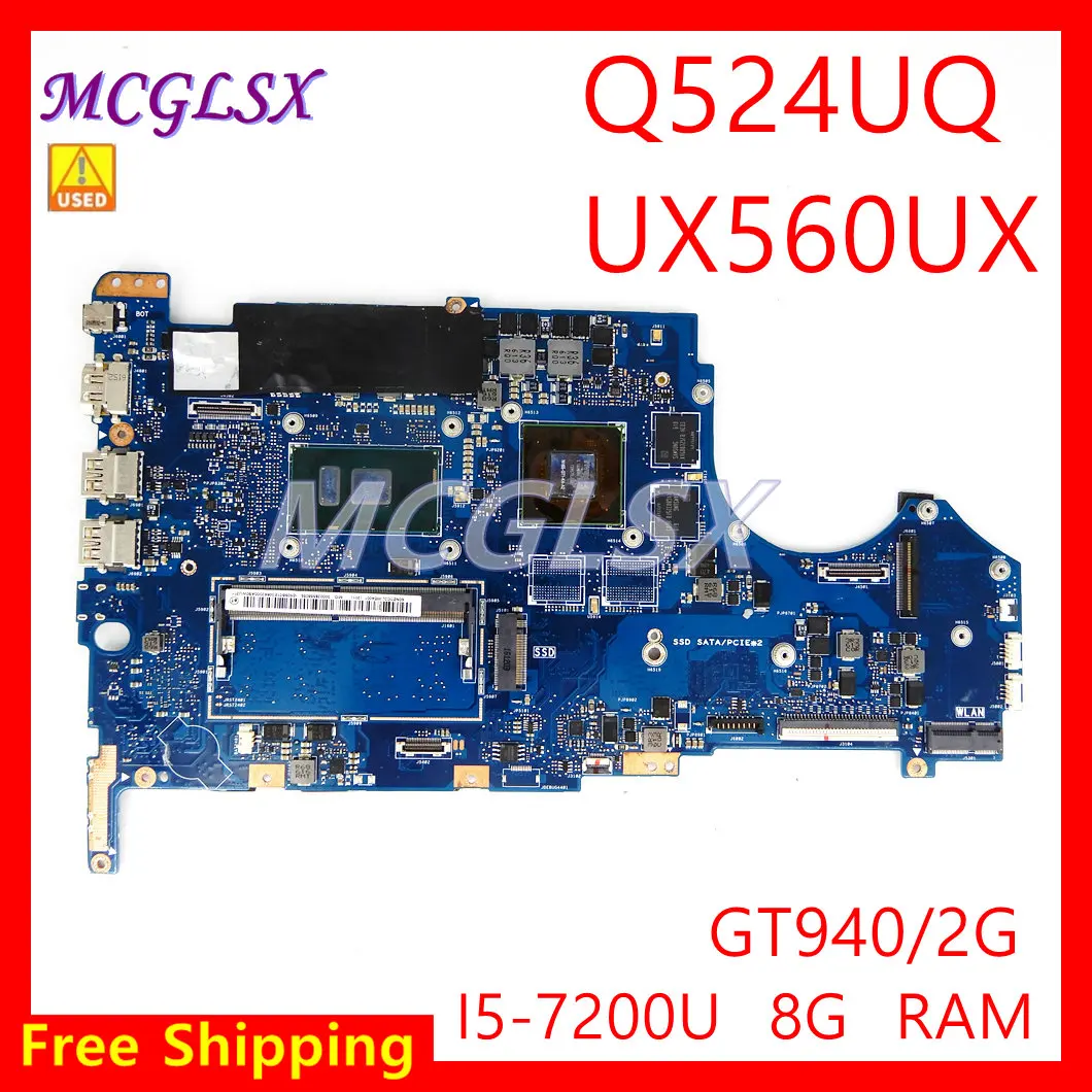 

Q524UQ i5-7200CPU 940MX/2GB Mainboard For Asus Q524U Q524UQK UX560UQ UX560U Laptop Motherboard Test OK Used