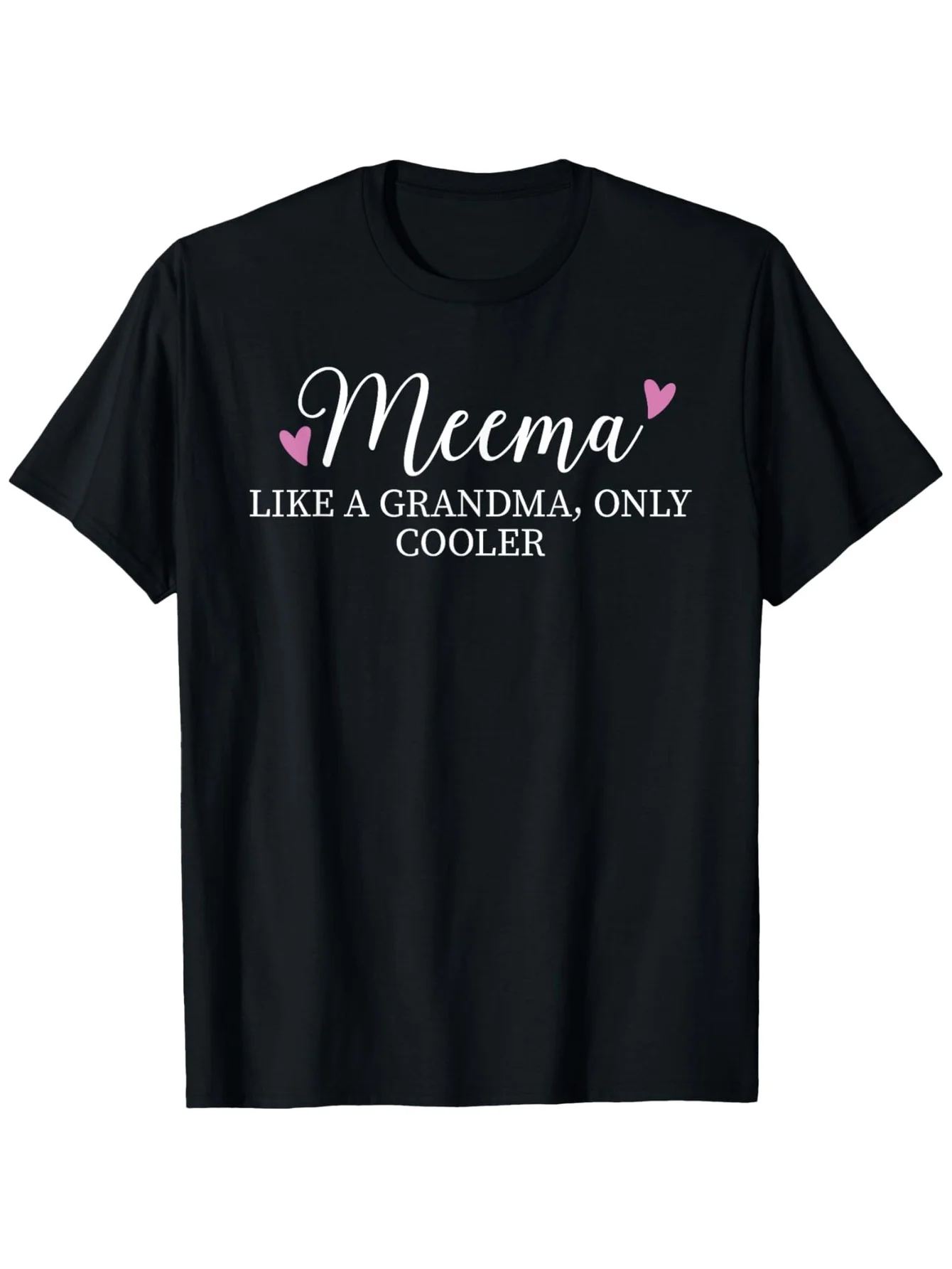 Meema Like A Grandma Only Cooler Heart Mother'S Day Meema T-Shirt, Fashionable Cotton Top Short Sleeve, Street Style Short T-shi