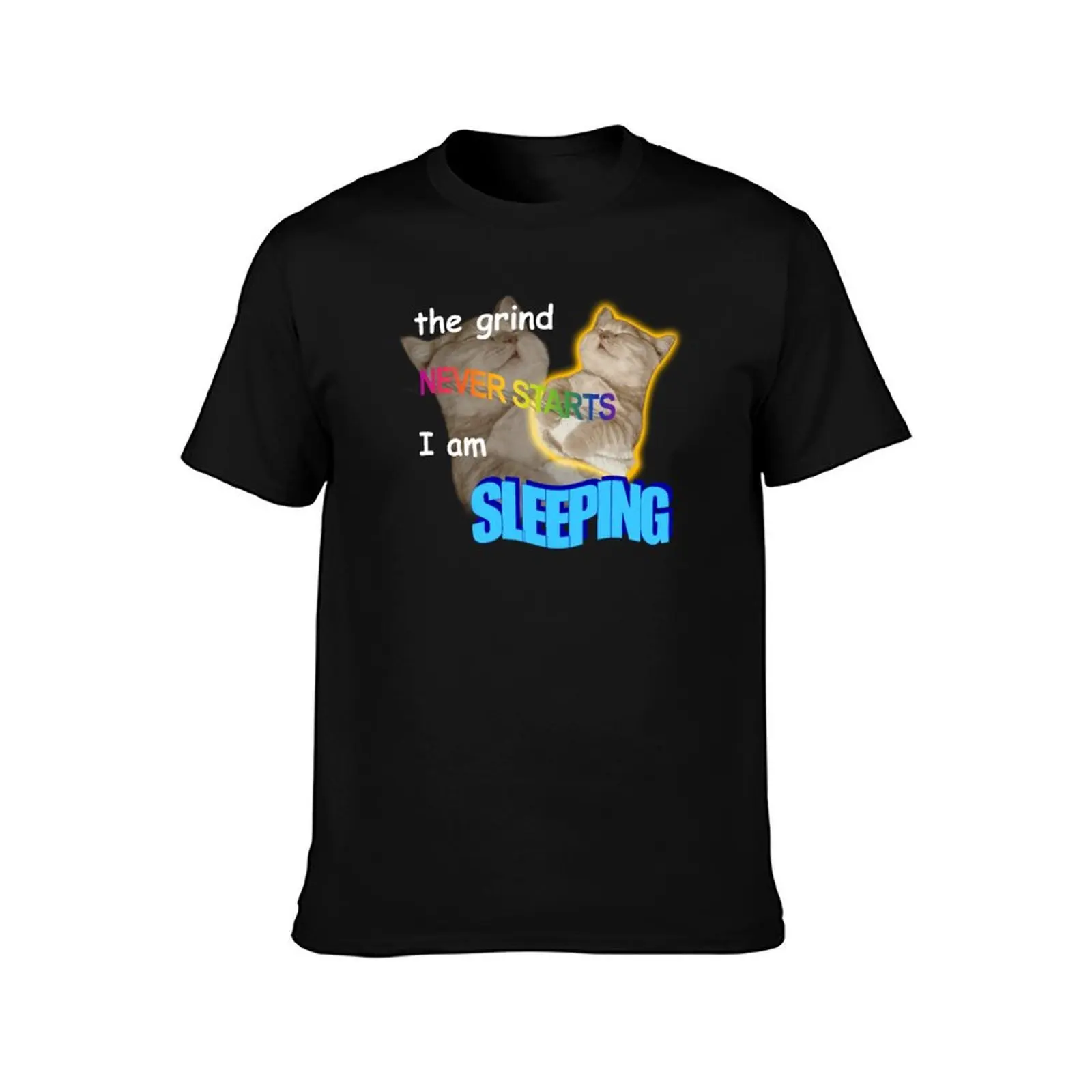 The Grind Never Starts I Am Sleeping Meme T-Shirt Simple Line Art Print Tee T-Shirt