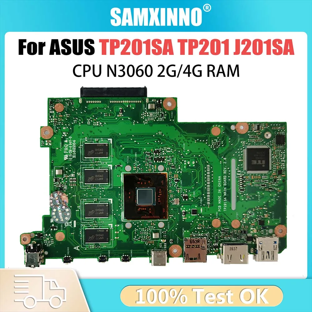 Notebook Mainboard For ASUS Flip VivoBook TP201 TP201SA J201SA Laptop Motherboard N3060 CPU 2G 4G RAM Systemboard