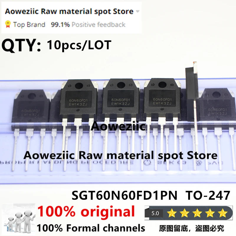 Aowezic 용접기용 TO-247 IGBT 튜브, 오리지널 SGT60N60FD1PN, SGT60N60FD1, 60N60FD1, 60A, 600V, 2022 + 100%, 신제품