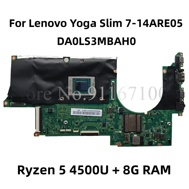 5B20S44349 For Lenovo Ideapad Yoga Slim 7-14ARE05 Motherboard DA0LS3MBAH0 With Ryzen 5 4500U 8G RAM 100% Tested